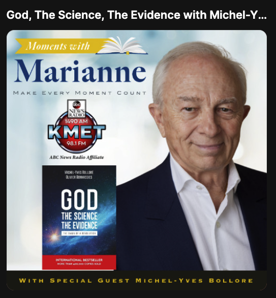 Moments with Marianne: God, The Science, The Evidence with Michel-Yves Bolloré