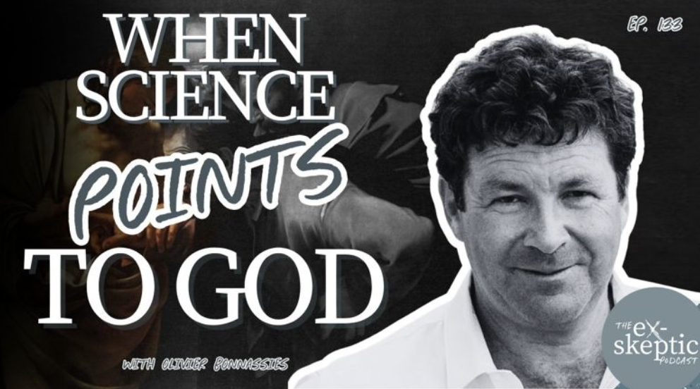 When Science Points to God – Olivier Bonnassies’s Story